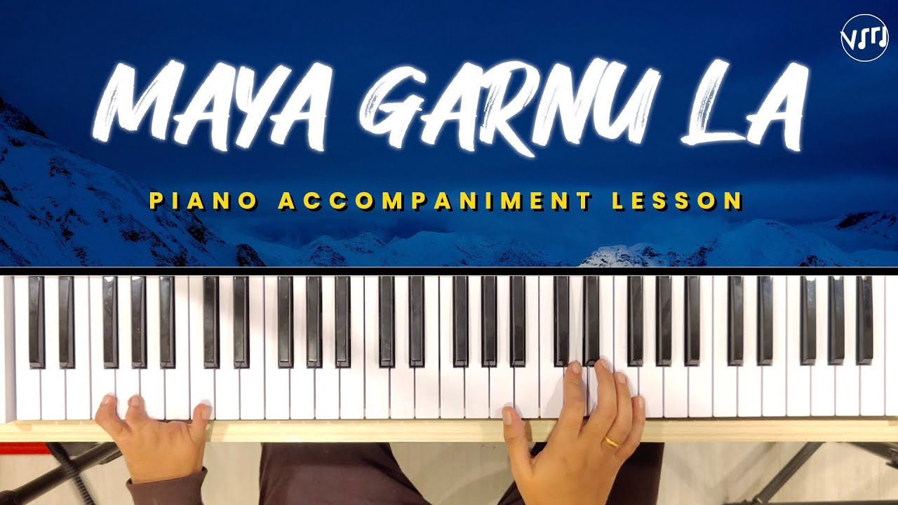How to play Maya Garnu La on the Piano 🎹 | Official Version | John Rai