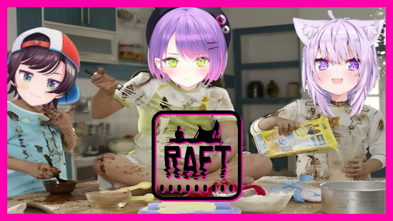 [Hololive Raft] Can the children survive while mom's at work?
