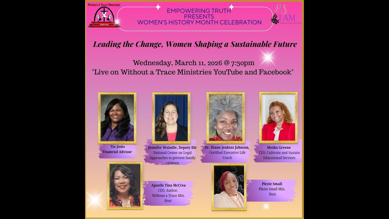 Empowering Truth & P.S. I AM,LLC Presents: 