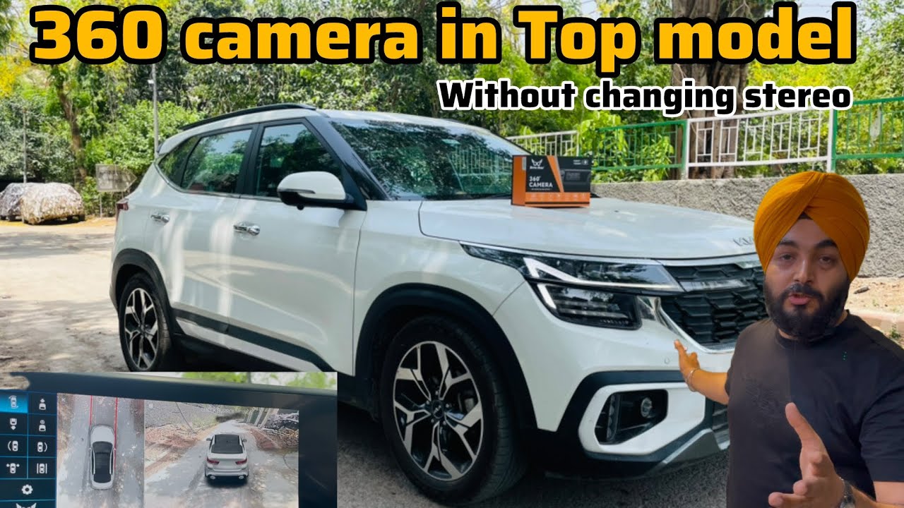 अब 360 camera लगाओ TOP MODE MAY BHI✅KIA SELTOS GT LINE MODIFIED WITH 360 CAMERA✅KIA SELTOS MODIFIED 