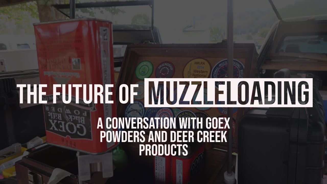 The Future of Muzzleloading | Muzzle Blasts Podcast Episode 1 with Goex and Deer Creek Products