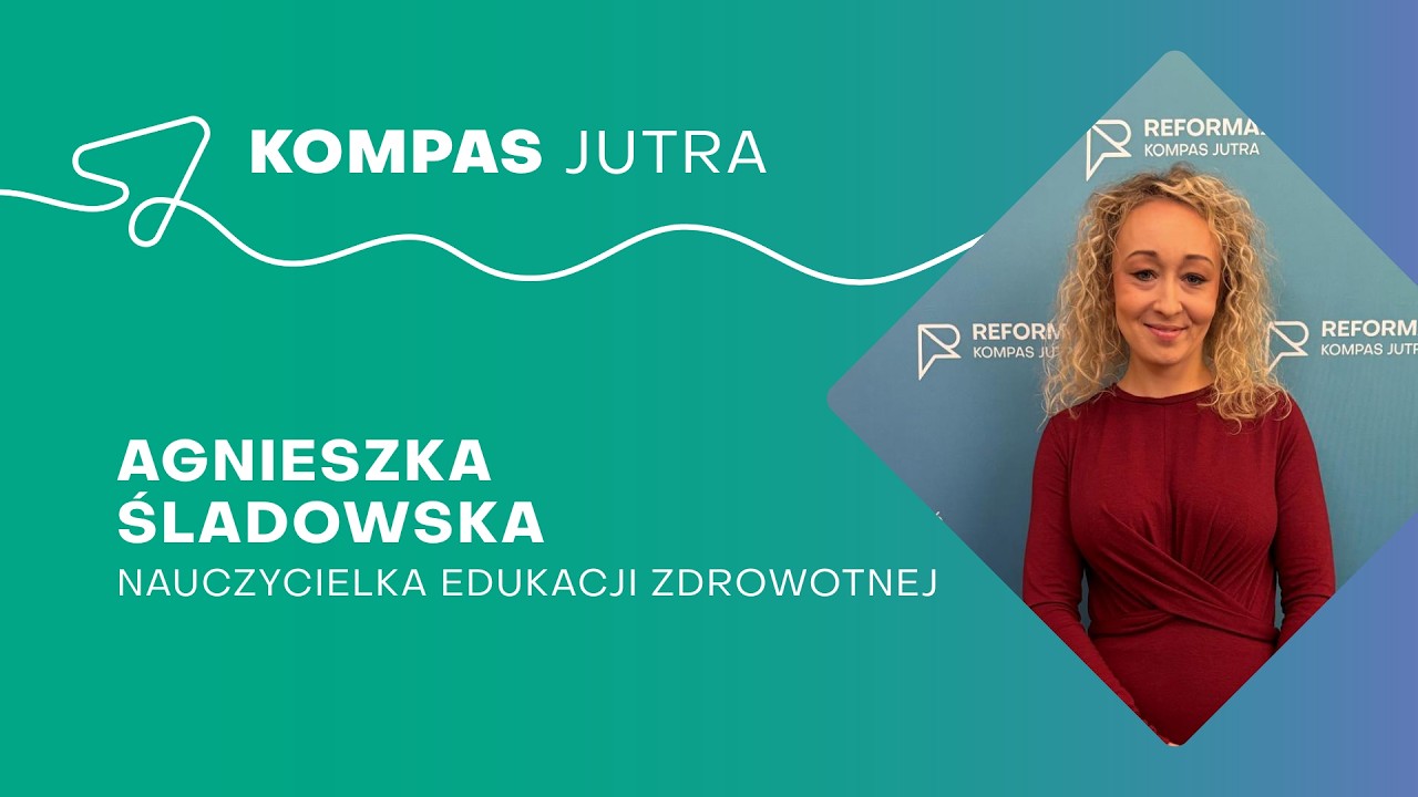 Agnieszka Śladowska. Edukacja zdrowotna w praktyce