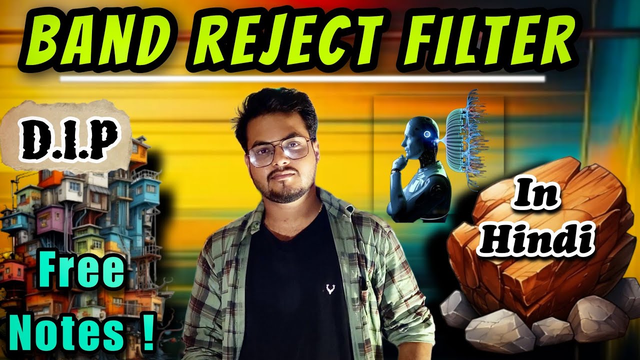 Band reject filter digital image processing | Digital Image Processing playlist|For college students