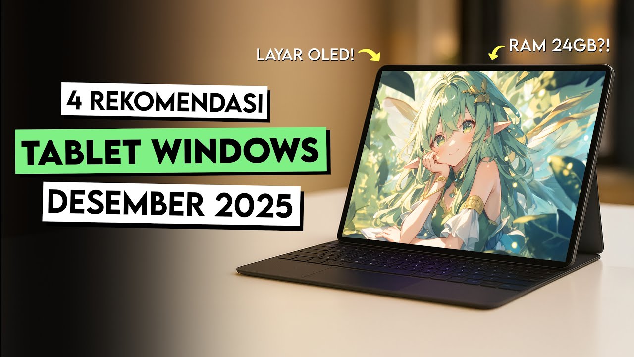 4 TABLET WINDOWS MURAH TERBAIK DESEMBER 2025! - OLED + RAM 24GB