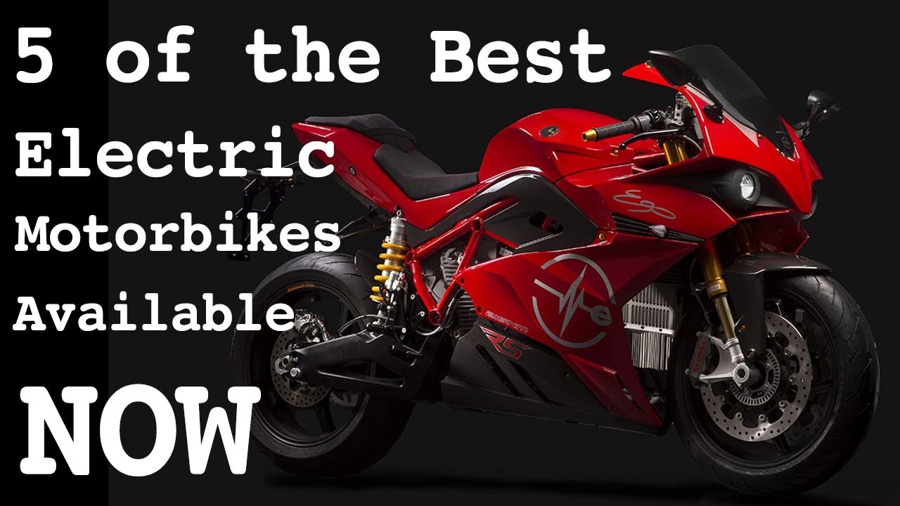 5 of the Best Electric Motorcycles You Can Buy Today (2021)
