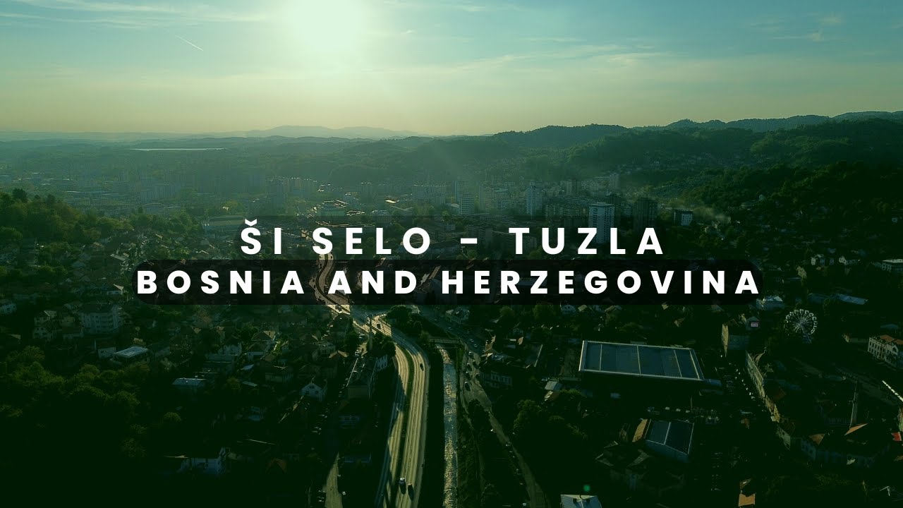 TUZLA - ŠI SELO (Iz ptičije perspektive)
