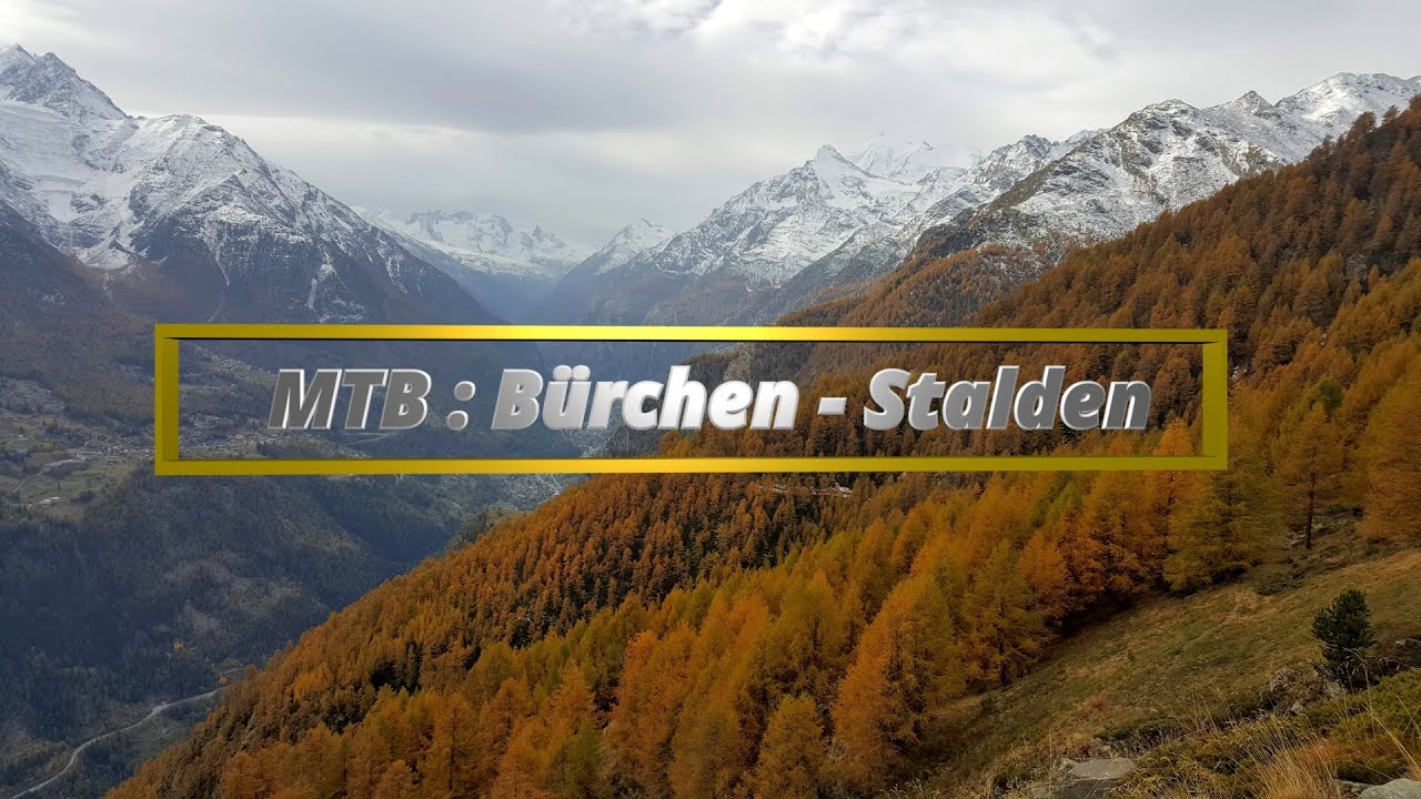 MTB: Bürchen - Stalden - Teil 1
