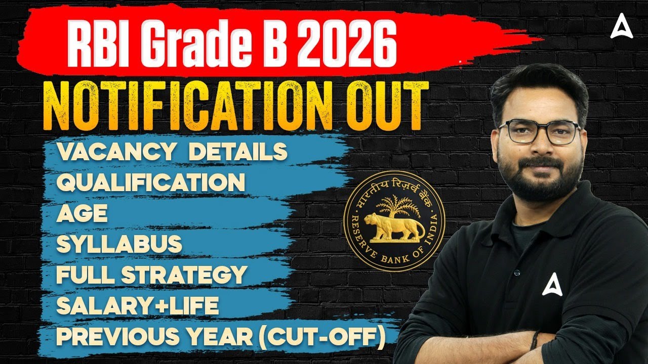 RBI Grade B Notification 2026 🚨 | RBI Grade B Vacancy, Syllabus, Salary & Cut Off | Complete Details