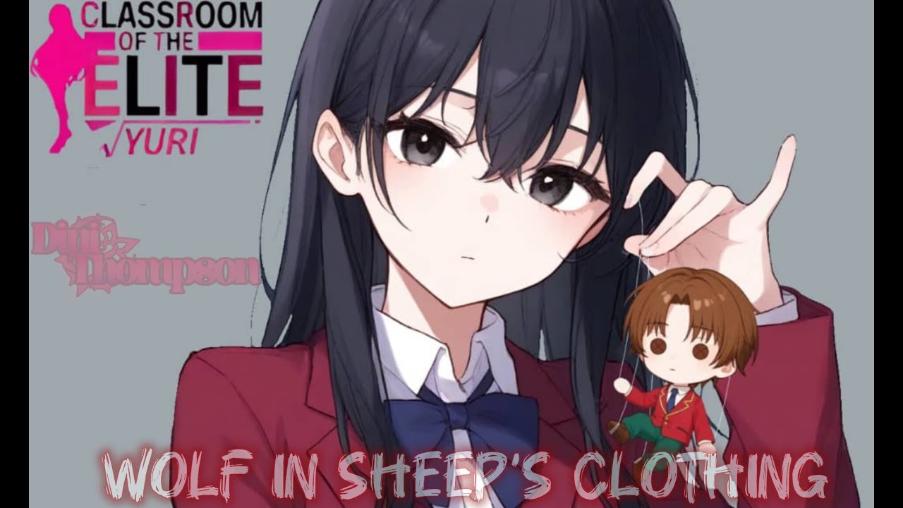 Nightcore - Wolf In Sheep's Clothing (Female cover) (Lyrics) (Classroom of the elite OC)