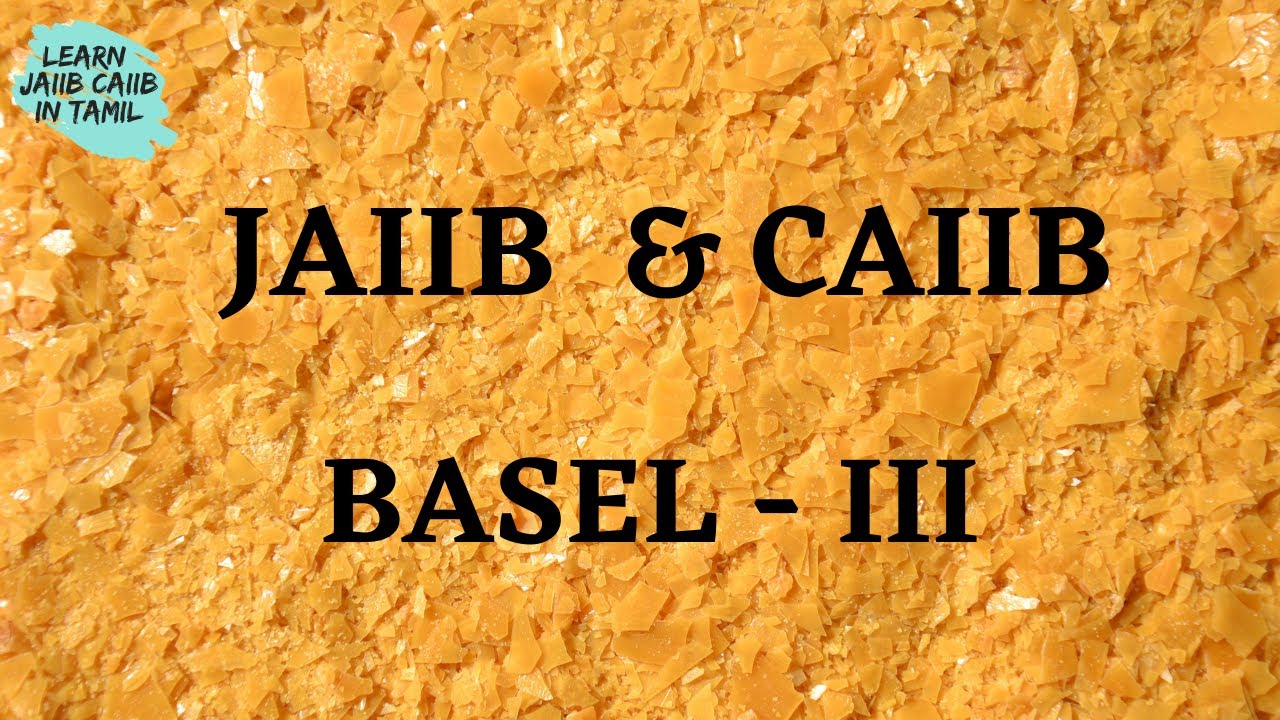 Basel III norms | Fully Explained | Capital Management |Explained in Tamil @learninsideout