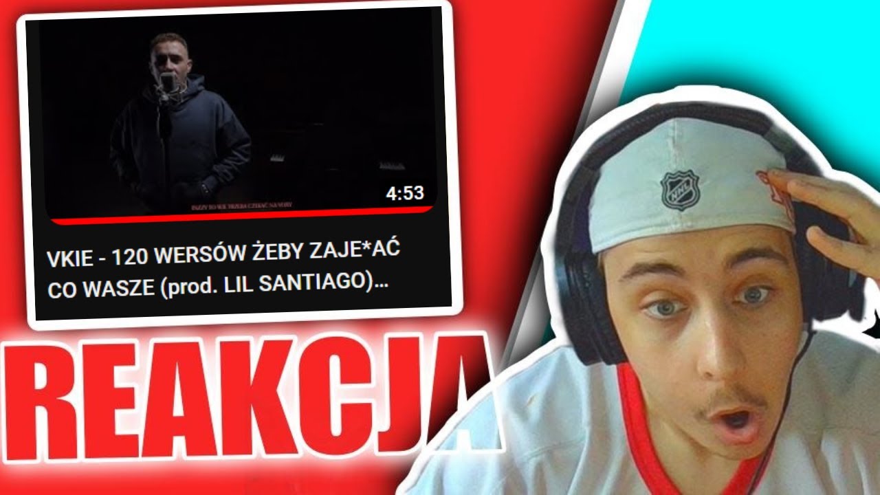 VKIE - 120 WERSÓW ŻEBY ZAJE*AĆ CO WASZE (prod. LIL SANTIAGO) [🎥: xawito] (REAKCJA!!!)