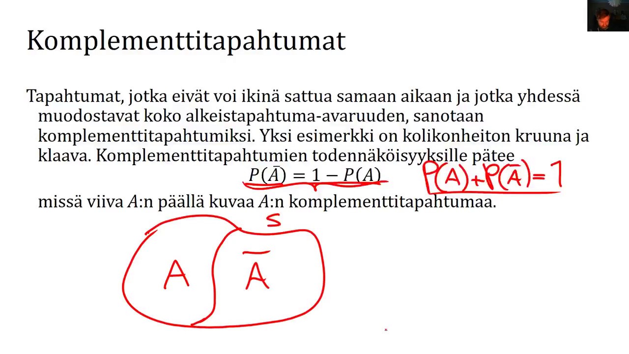 Todennäköisyyslaskenta - ehdollinen todennäköisyys ja komplementtien todennäköisyys