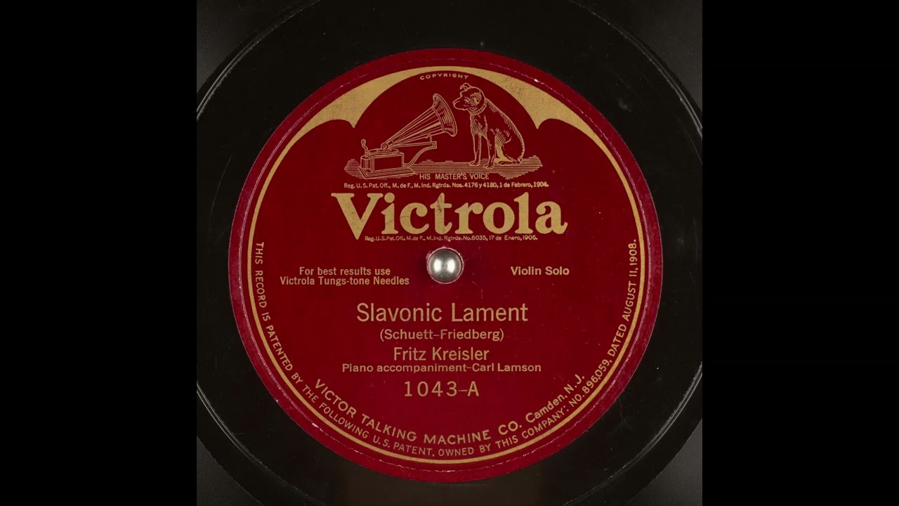Slavonic Lament - Fritz Kreisler with Carl Lamson
