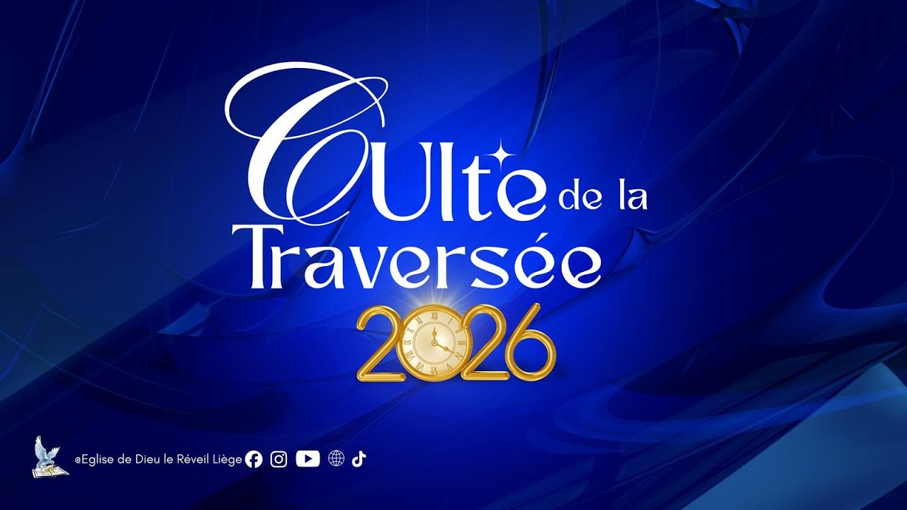 Culte de la traversée 2026