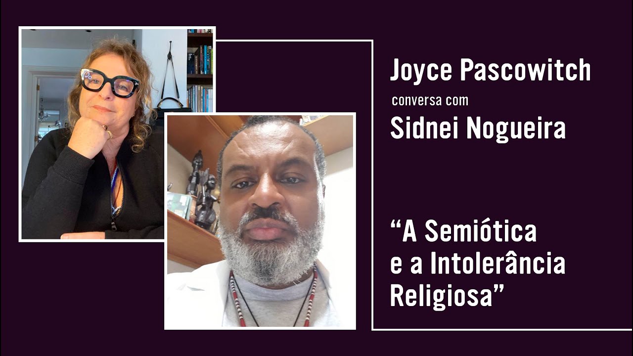 O Professor Sidnei Nogueira fala de semiótica e de intolerância religiosa.
