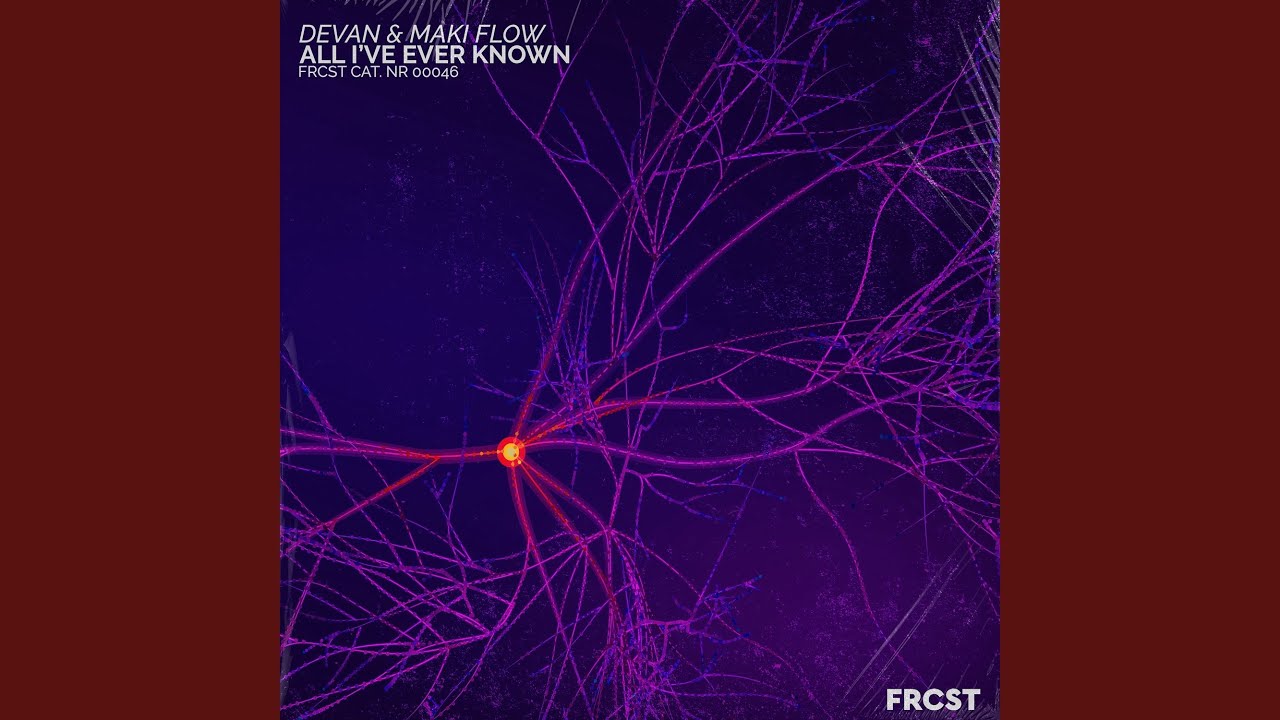 All I've Ever Known