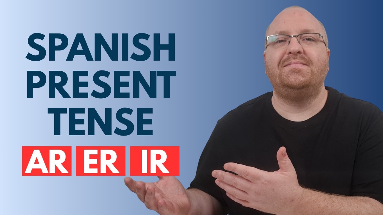 How to Conjugate Spanish Present Tense Verbs (AR, ER, IR)