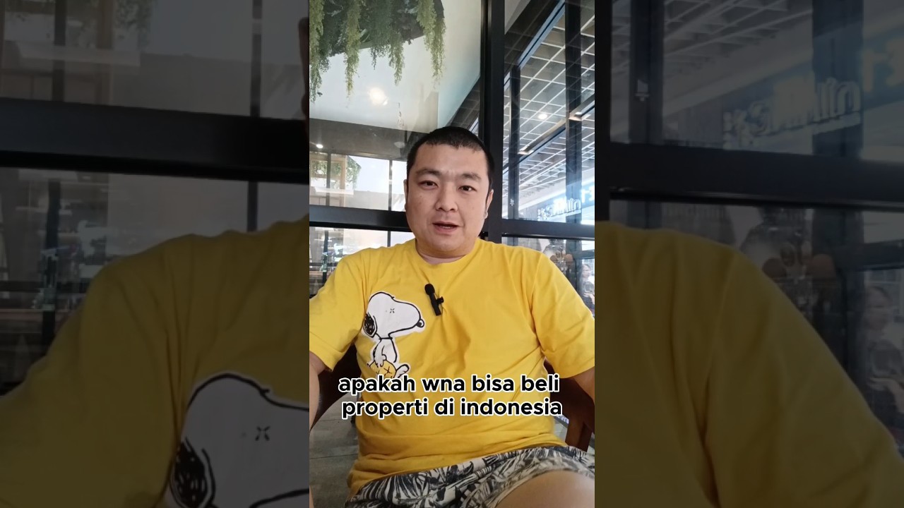 apakah WNA bisa beli properti di Indonesia?