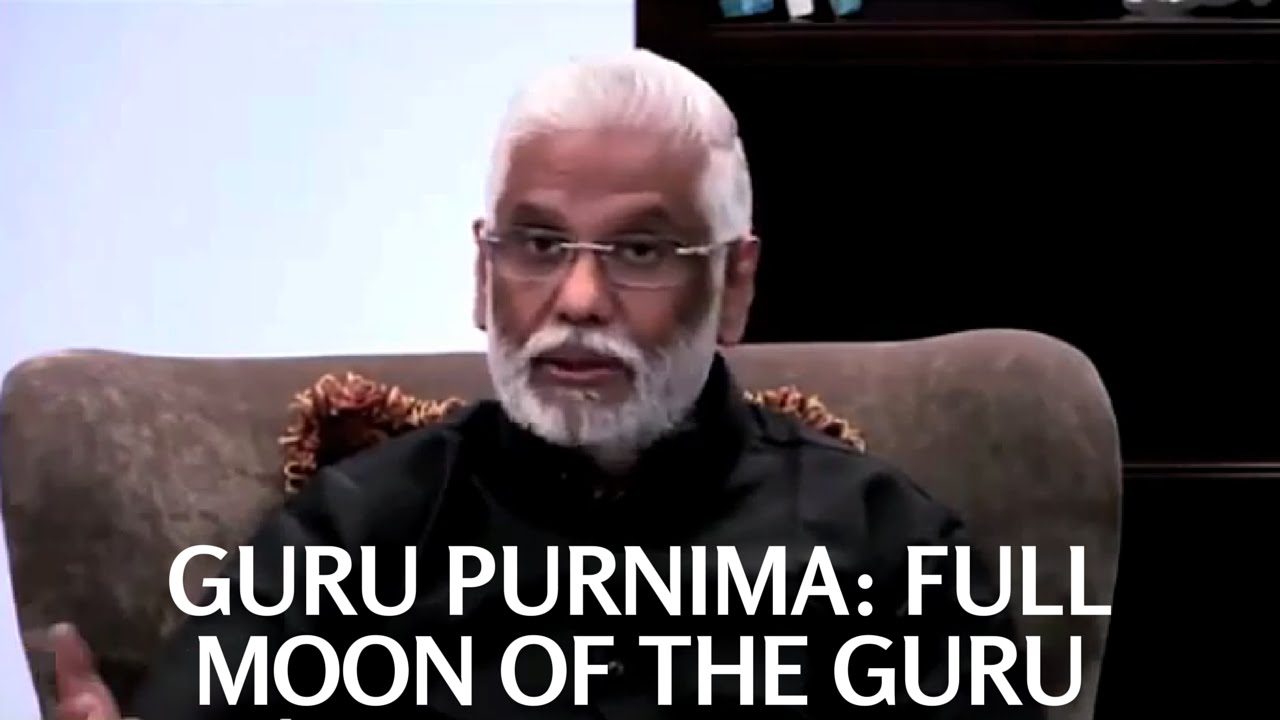 Guru Purnima : The Full Moon Of The Guru