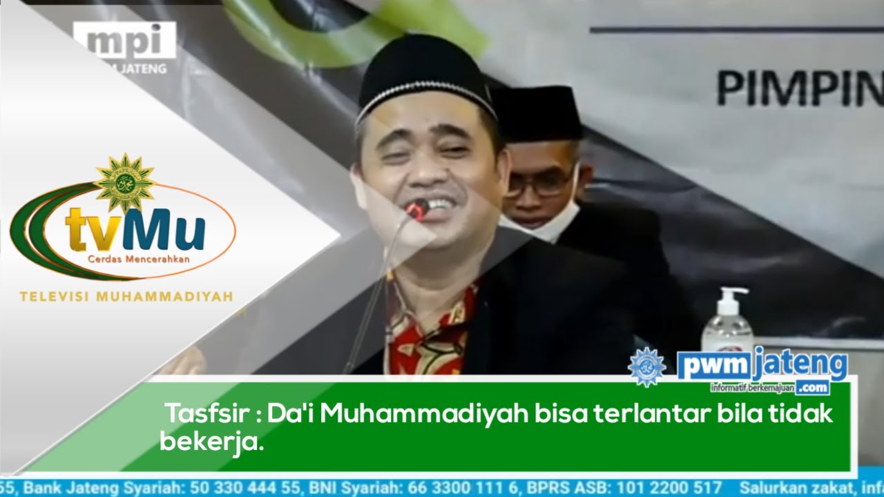 Tafsir: Da'i Muhammadiyah Bisa Terlantar Bila Tidak Bekerja