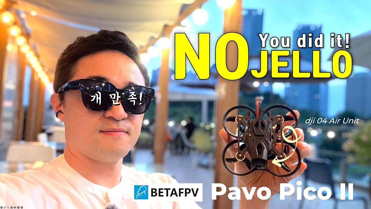 dji는 잘못이 없었다, dji O4 Air Unit의 젤로 및 공진 현상을 '완전히' 제거한 betaFPV사의 새기체, Pavo Pico II 리뷰! 완전만족!!