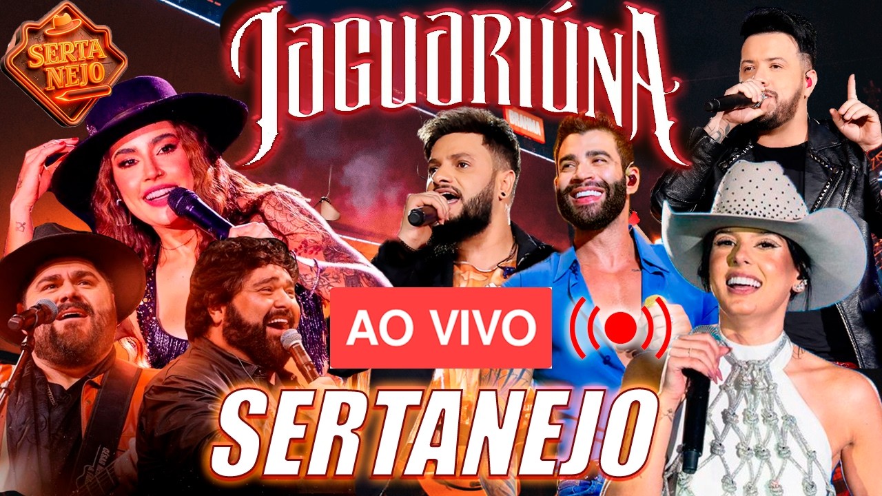 🔴 SERTANEJO AO VIVO AGORA DIRETO DE JAGUARIÚNA 🔥 Ana Castela, Gusttavo Lima, Zé Neto e Cristiano