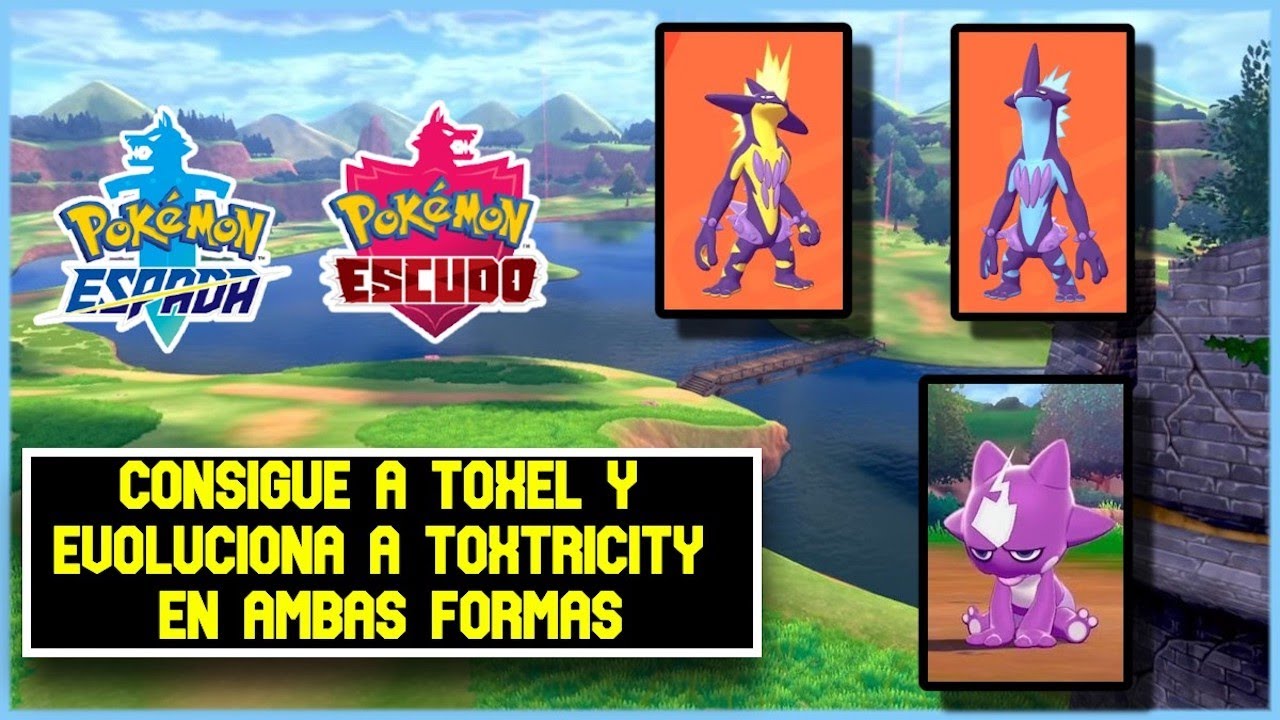 ¡Consigue a Toxel y Evoluciona a las DOS Formas de Toxtricity! ⚡ Pokémon Espada y Escudo