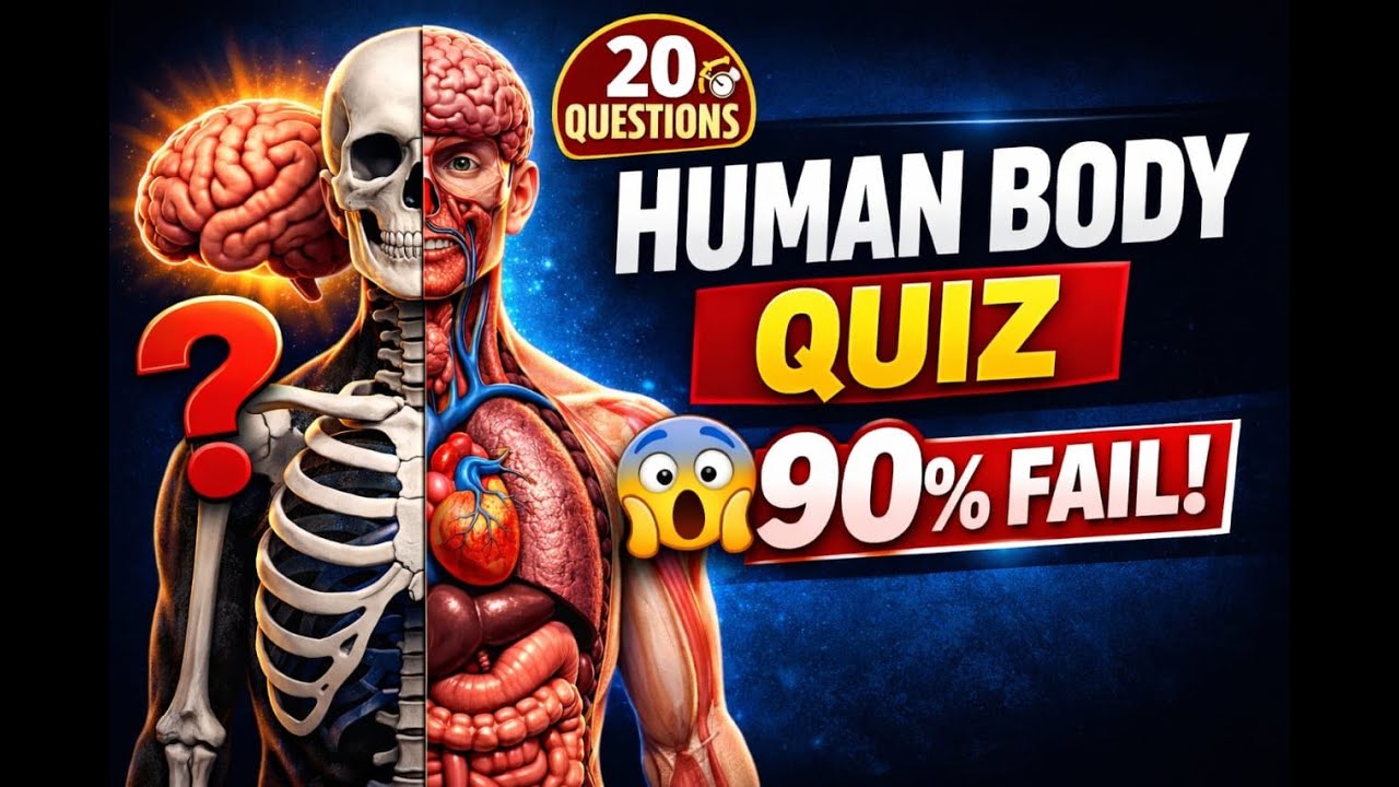 मानव शरीर के 20+ सबसे महत्वपूर्ण प्रश्न | Human Body Science Quiz in Hindi | GK 2026