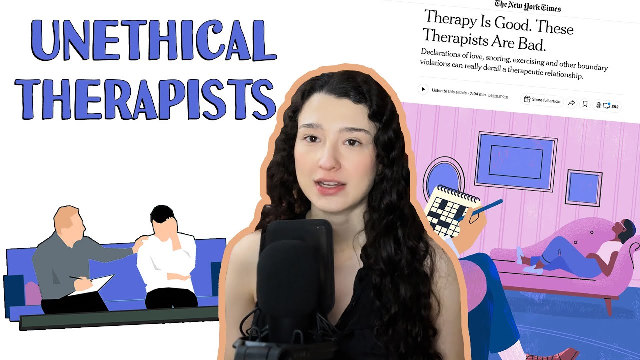 Former Therapist Reacts to NYT Article About Unethical Therapists