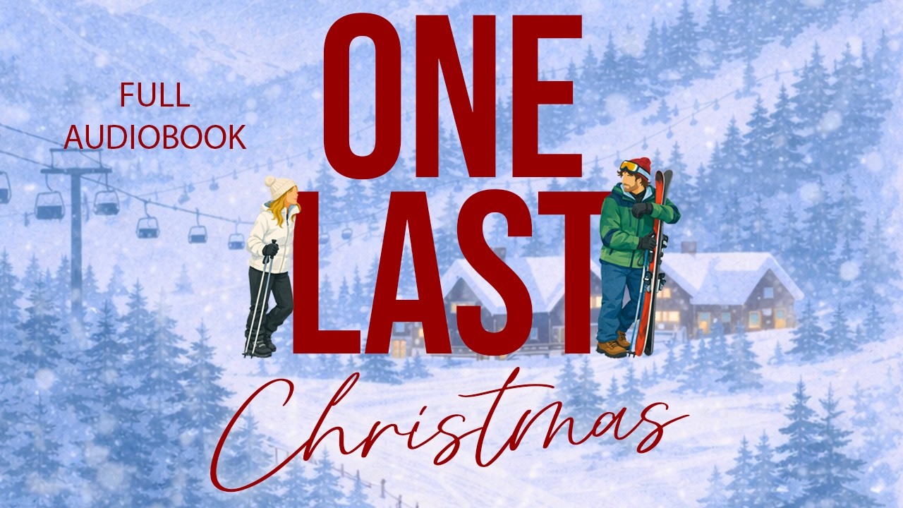 ❤️ A Second Chance, Friends to Lovers, Sweet Christmas Romance [One Last Christmas]