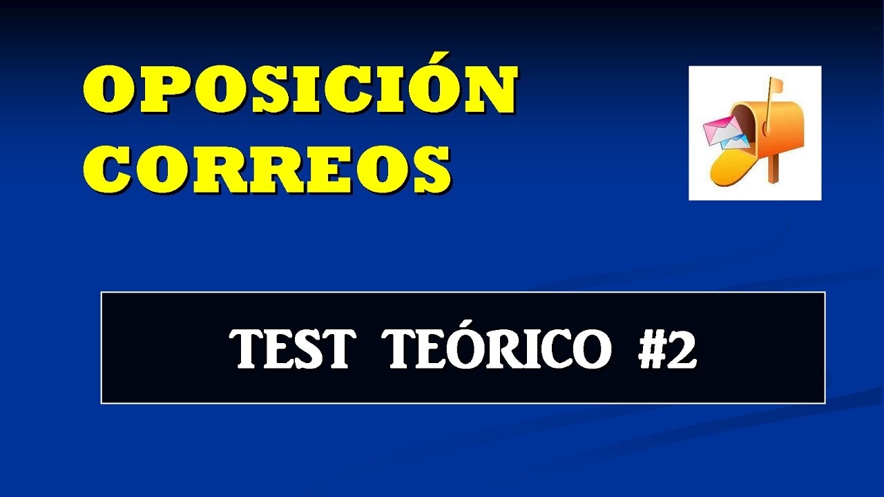 Test teórico oposición Correos #2 - Línea Urgente