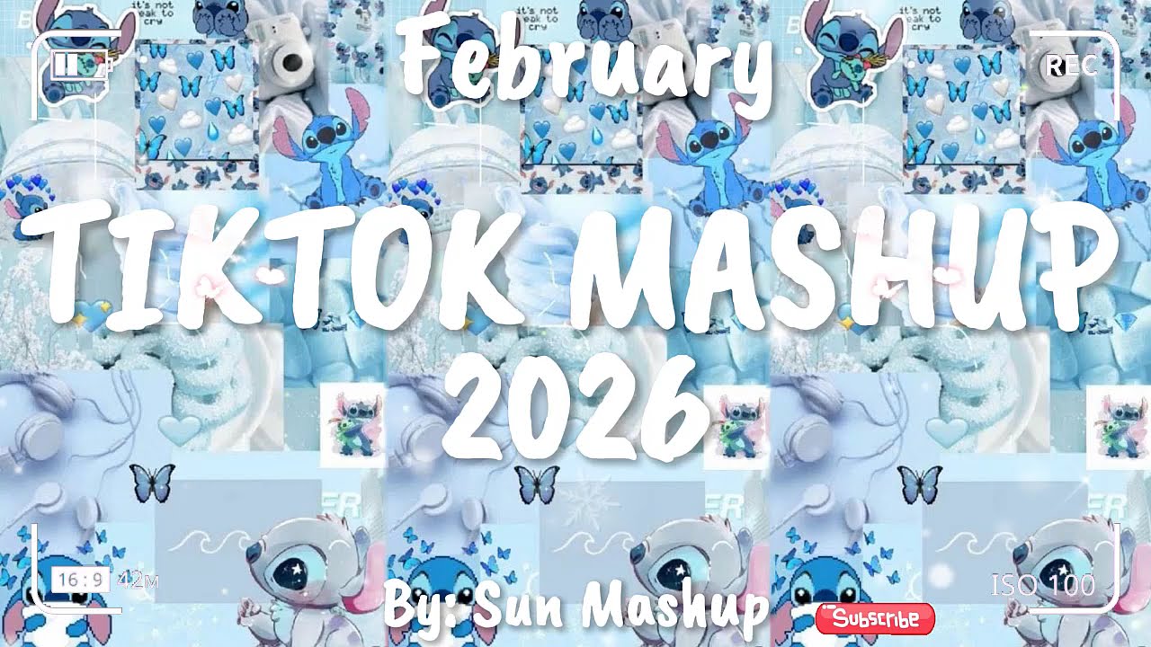 Tiktok Mashup February 💙2026💙 (Not Clean)