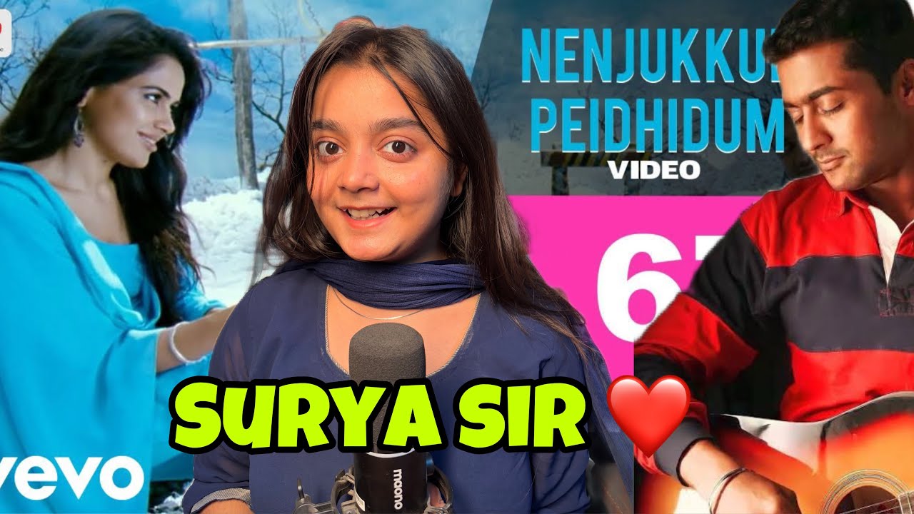 Vaaranam Ayiram-Video  Song Reaction |Nenjukkul Peidhidum | Suriya |Harris Jayaraj