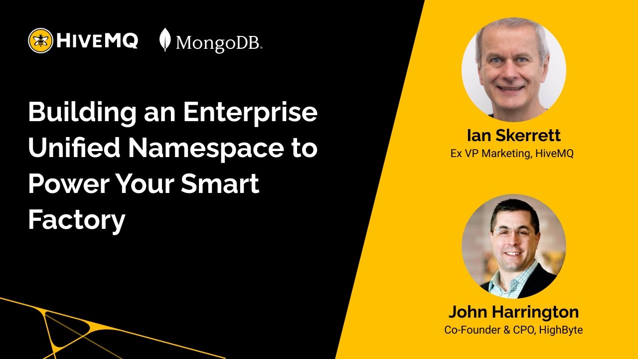 Unified Namespace (UNS) Applications to Power Your Smart Factory | Webinar