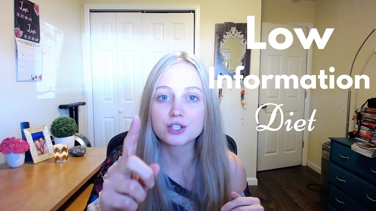 Why I Follow a Low Information Diet