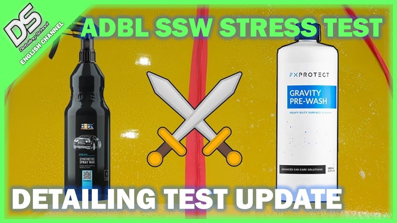 How Strong Is That! ADBL Synthetic Spray Wax vs. FXProtect Gravity - Stress Test Series Part 1