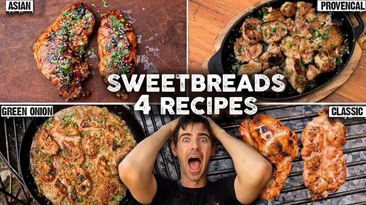 4 Ways to Cook Sweetbreads: The BEST Offal You'll Ever Try | Locos X El Asado