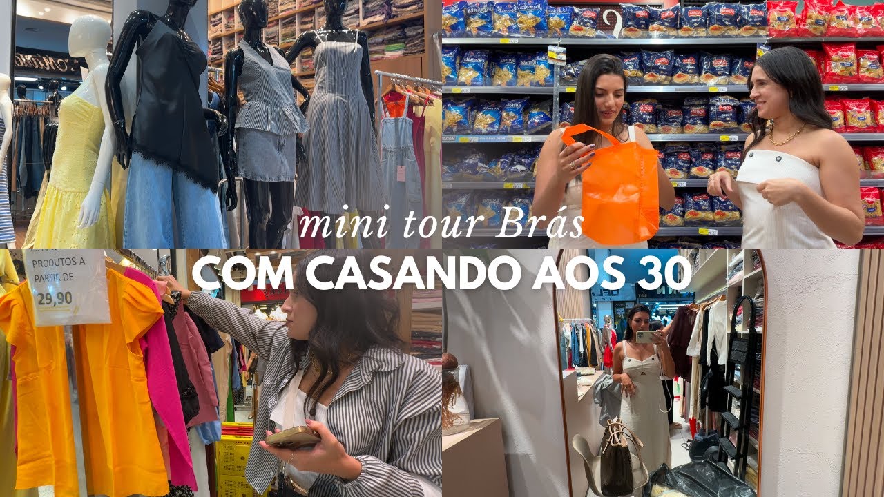 Brás em SP com @Casando aos 30 no Shopping Porto Brás, Vautier Premium e muito mais! 🛍️💸