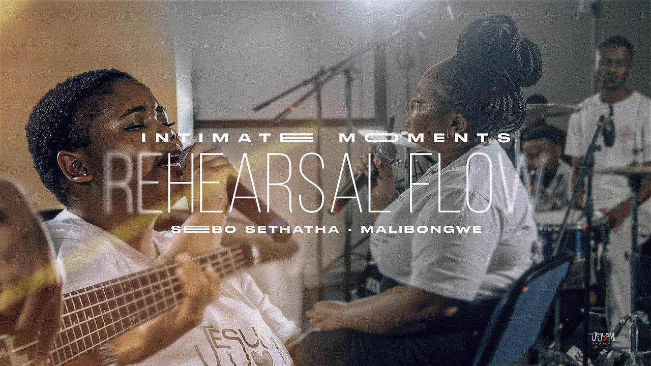 Intimate Moments: Rehearsal Flow - Sebo Sethatha // Malibongwe
