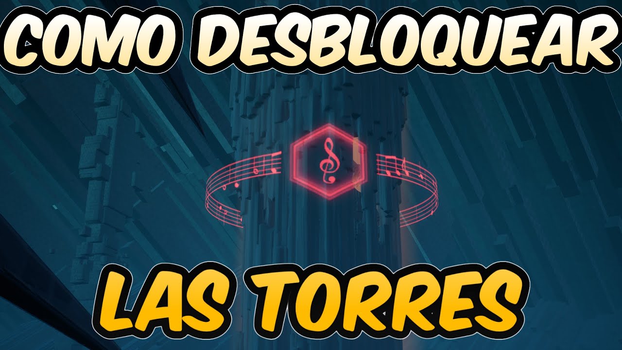 COMO DESBLOQUEAR LAS TORRES DEL ABISMO CONFUSO 🔓 (GUÍA + UBICACIONES + RUTA) | Tower of Fantasy