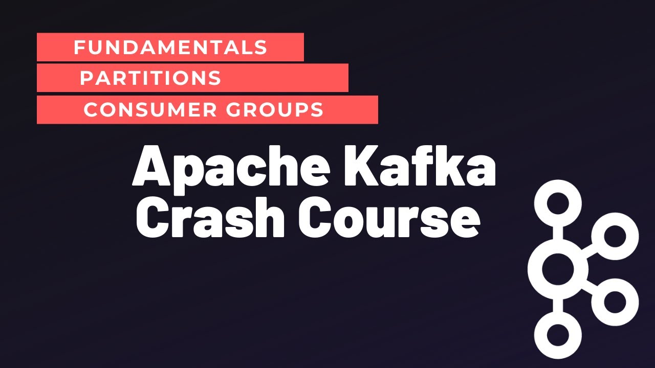 Apache Kafka Crash Course 2021