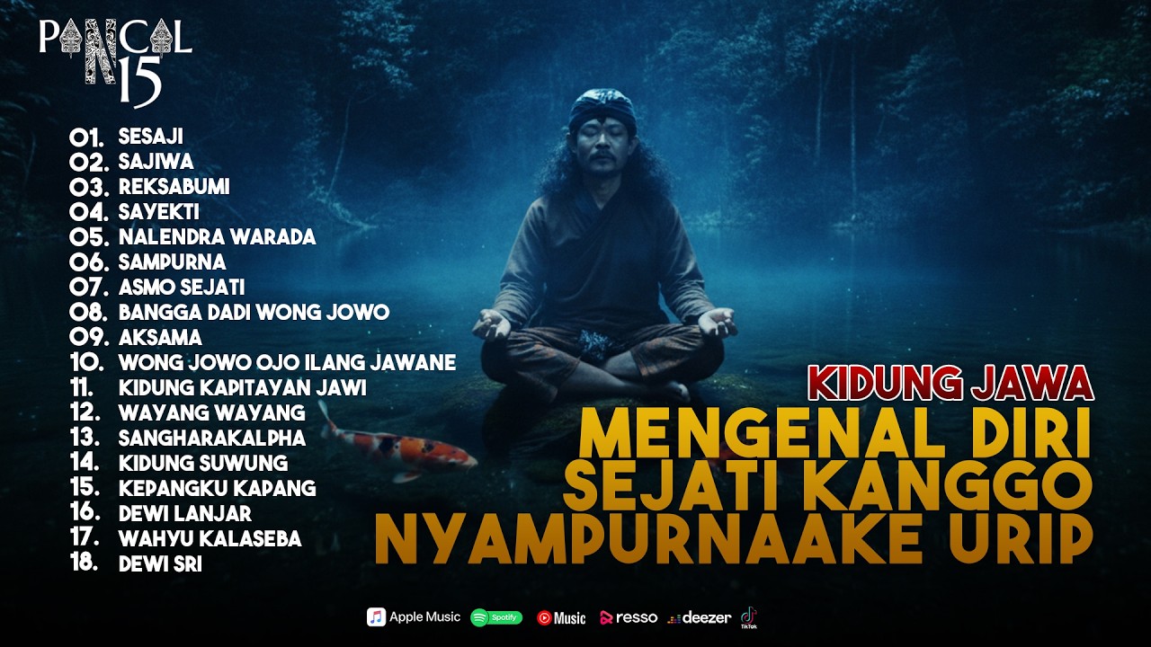 Kidung Jawa  - Mengenal Diri Sejati Kanggo Nyampurnaake Urip
