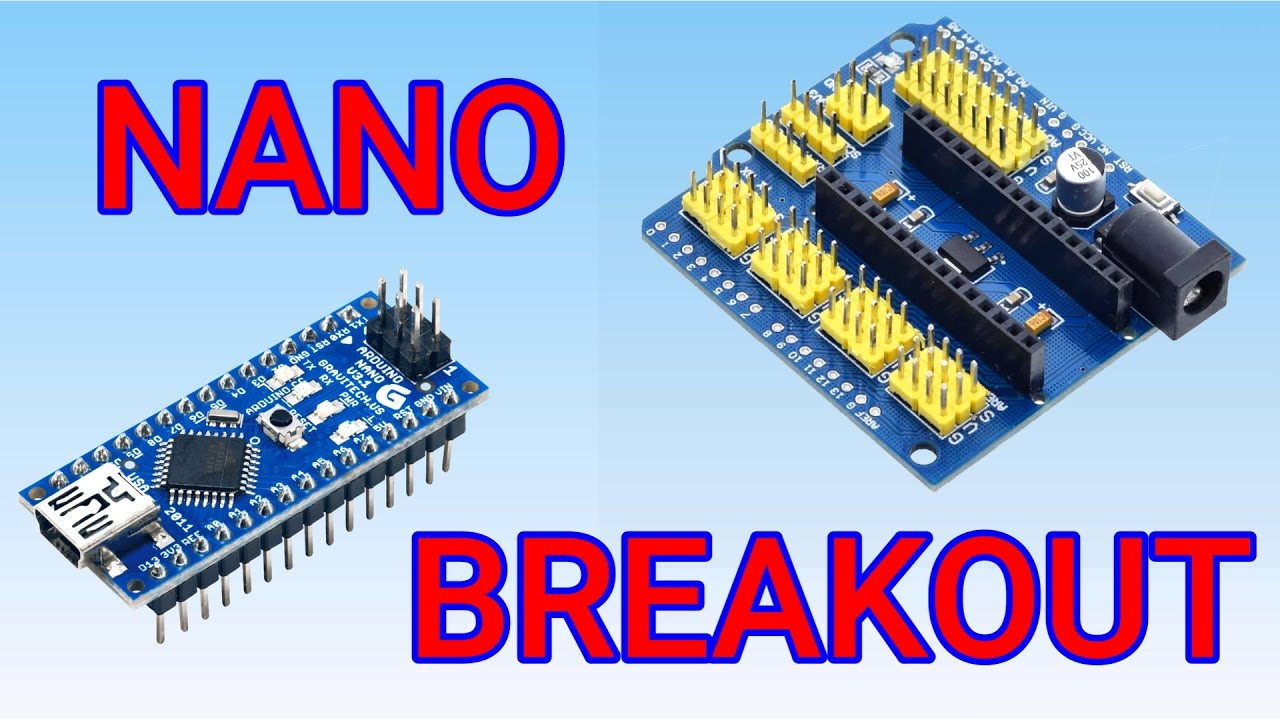 Arduino Nano и Breakout shield