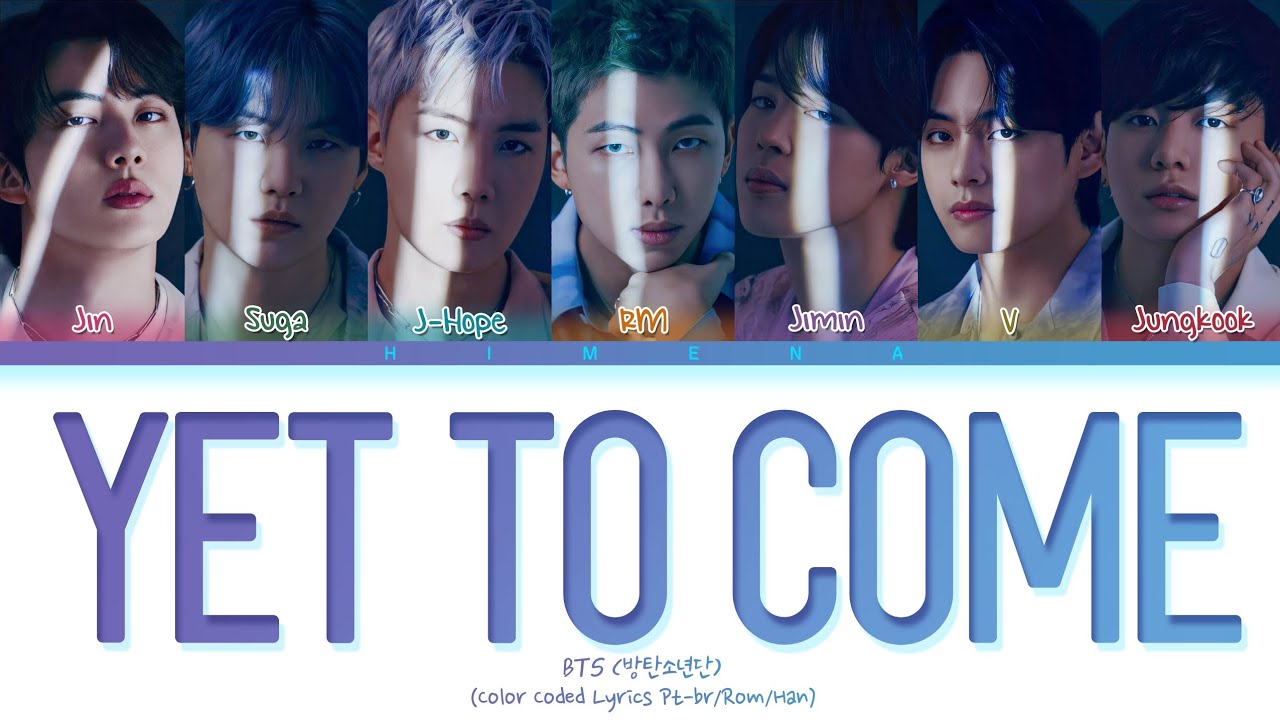 BTS - 'Yet To Come (The Most Beautiful Moment)' | Legendado/Tradução PT-BR (Color Coded Lyrics)