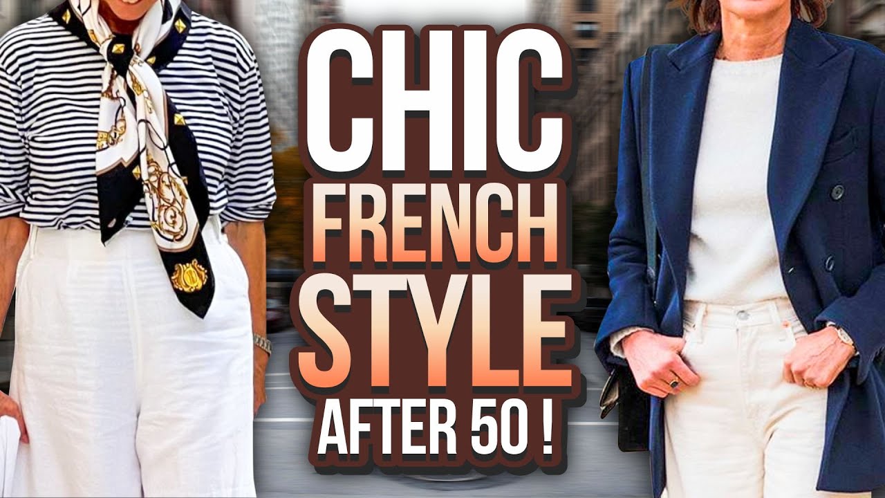 How to Dress French Style Over 50 Women Over 50