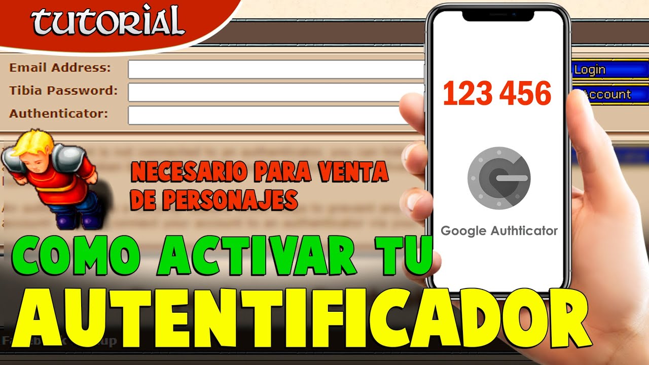 Tibia: Cómo activar tu Autentificador | Necesario para venta de personajes | Google Authenticator