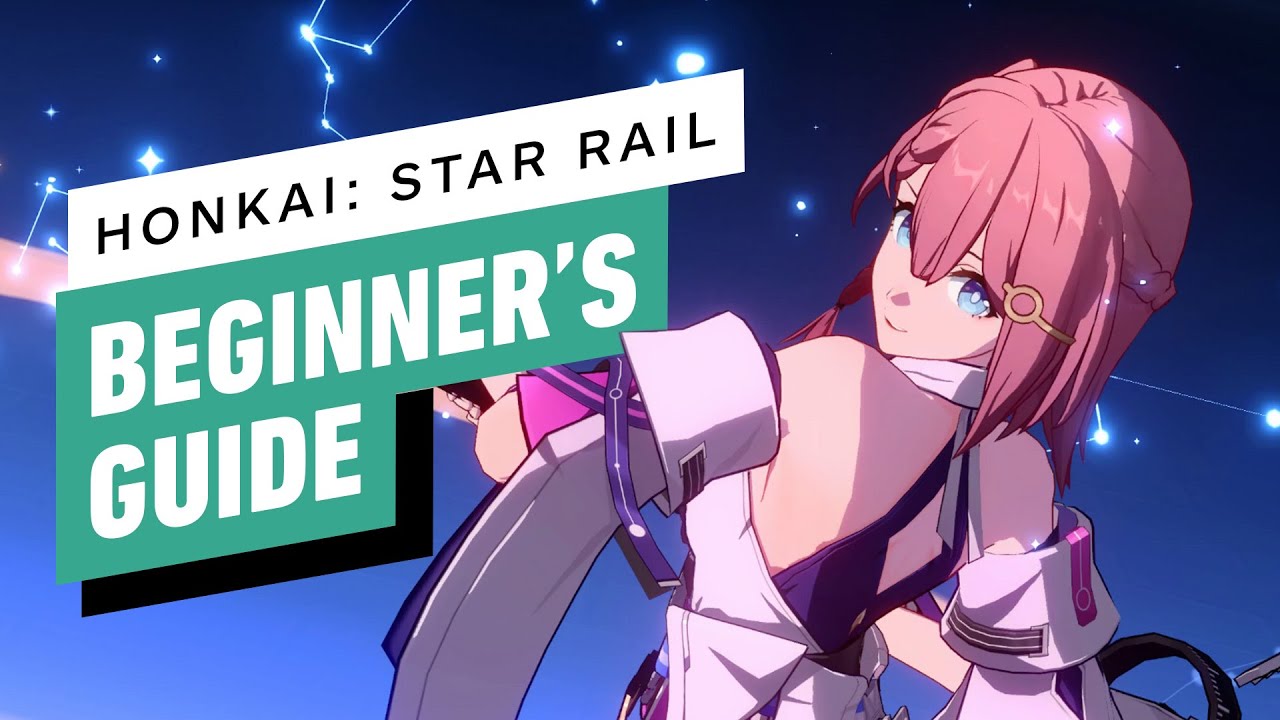 Honkai: Star Rail Beginner's Guide