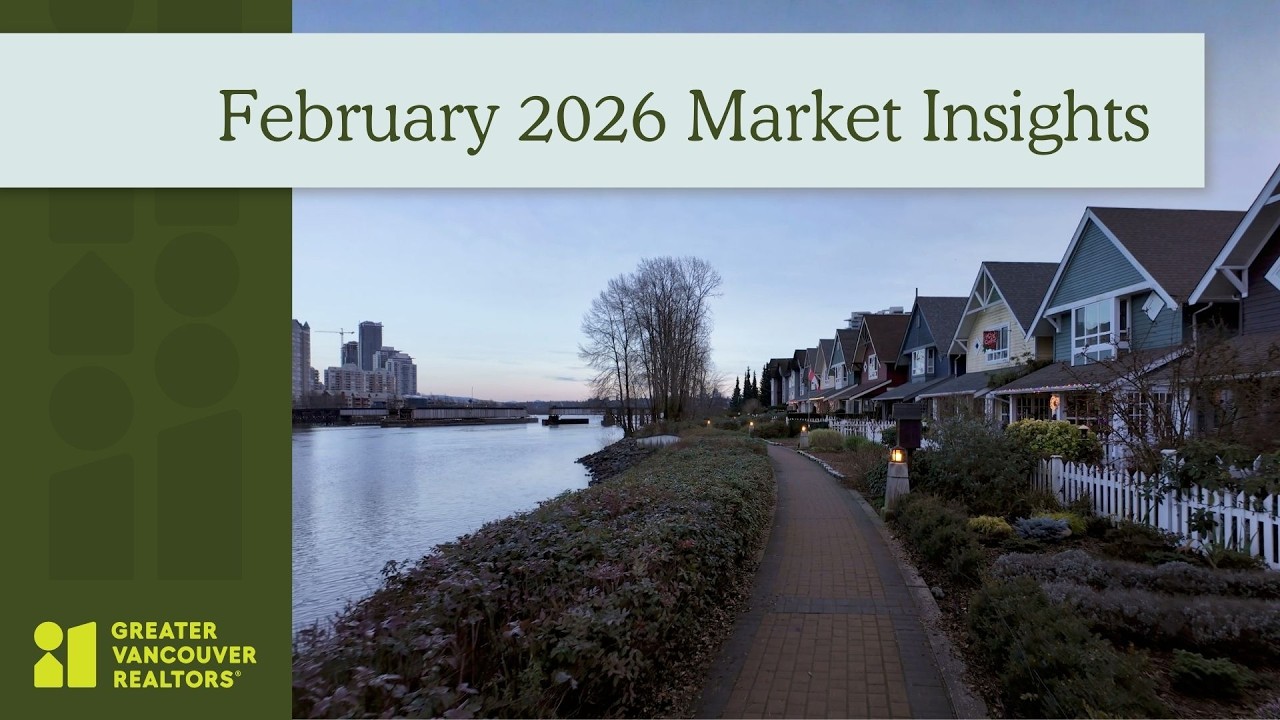 February 2026 MLS® Market Insights | GVR