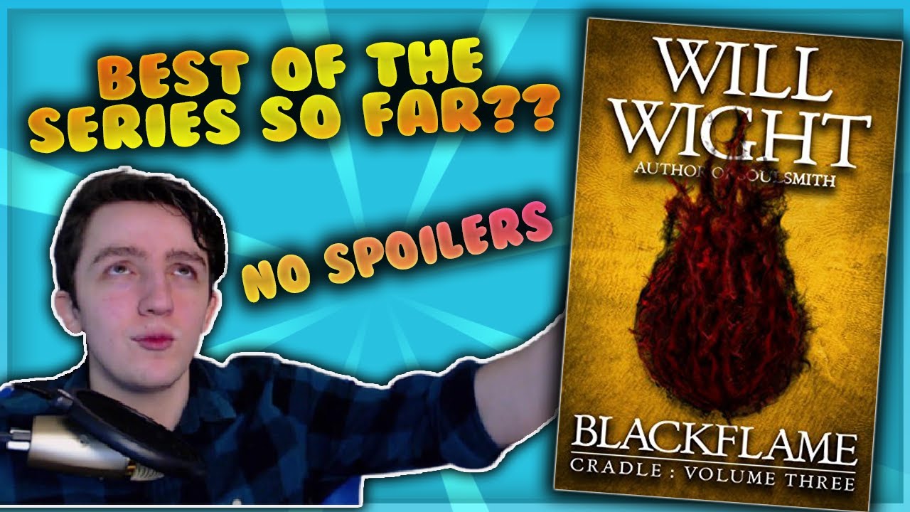 Should You Read Cradle: Blackflame? | Quick Review