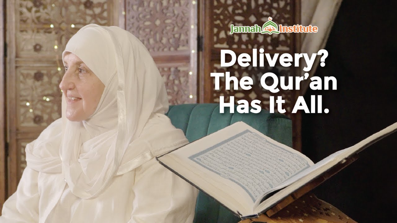 EP 08: Delivery? The Qur'an Has It All I Sh Dr Haifaa Younis I Jannah Institute